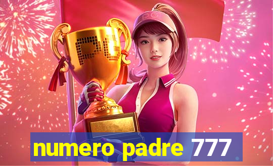 numero padre 777